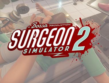 Surgeon Simulator 2