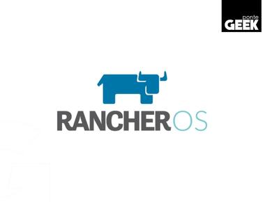 Linux - RancherOS: Sistema Operativo optimizado para Docker